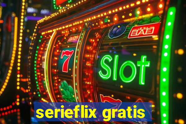 serieflix gratis